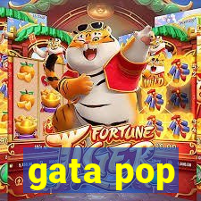 gata pop